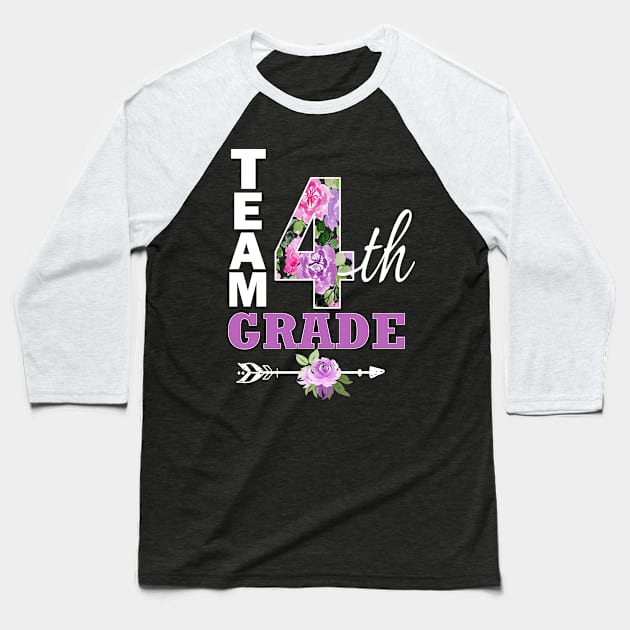 Team Fourth Grade Pretty Floral Teacher Student School Baseball T-Shirt by Kimmicsts